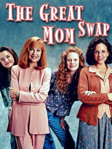 The Great Mom Swap